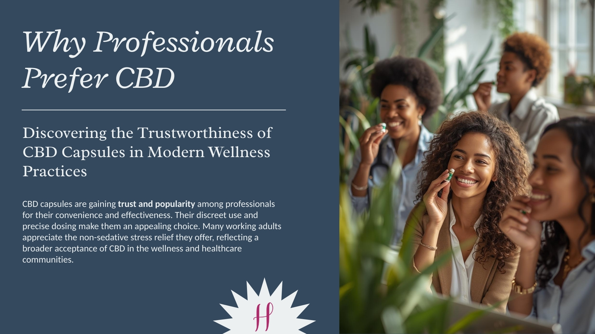 Why Professionals prefer CBD